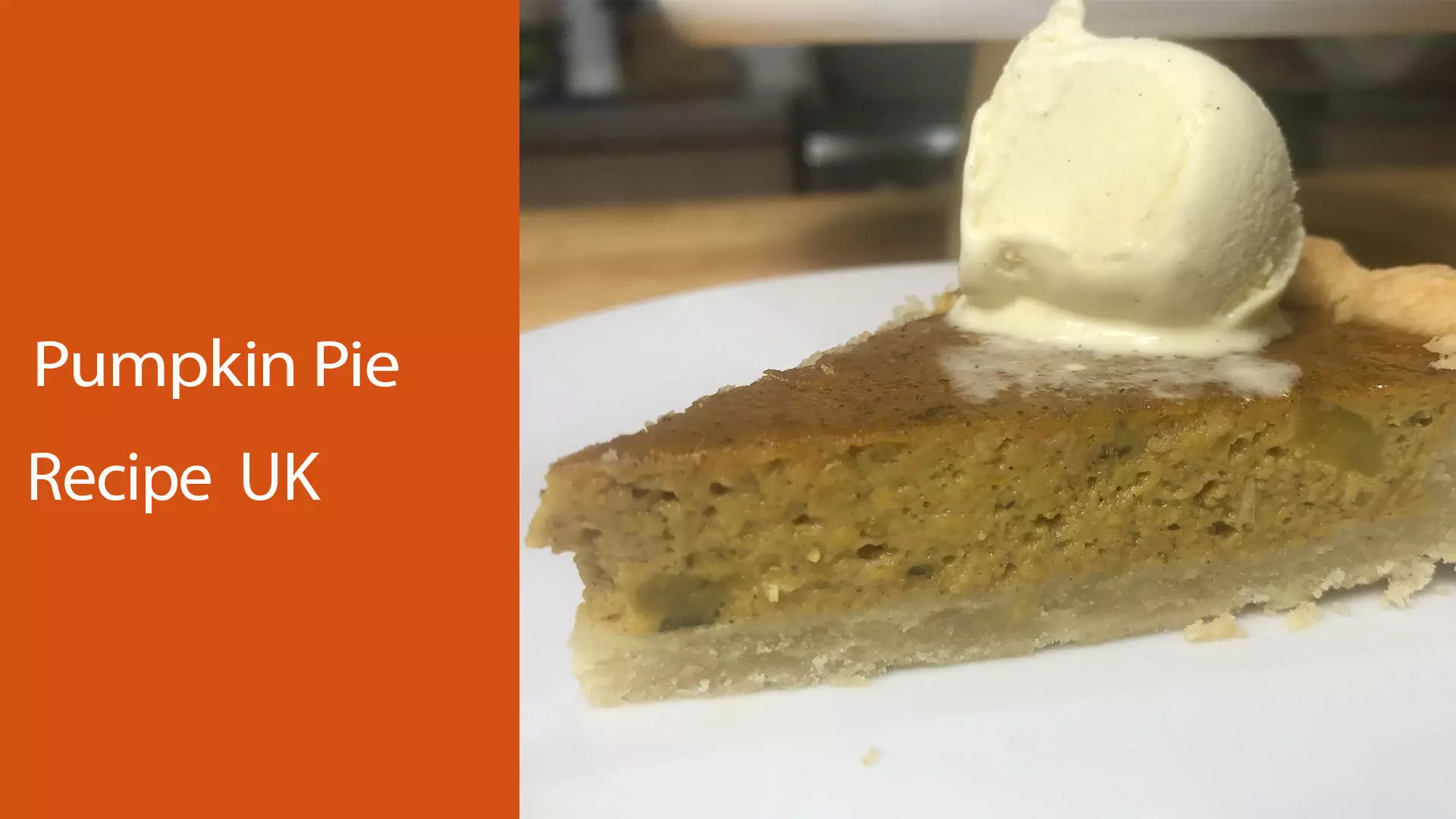 Pumpkin Pie Recipe UK : Easy Pumpkin Pie Recipe